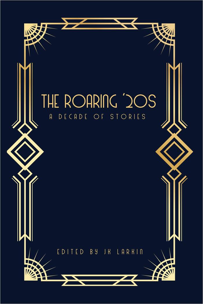 The Roaring '20s: A Decade of Stories