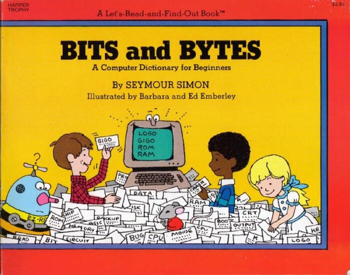 Bits and Bytes: A Computer Dictionary for Beginners