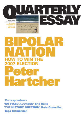 Bipolar Nation: How to Win the 2007 Election