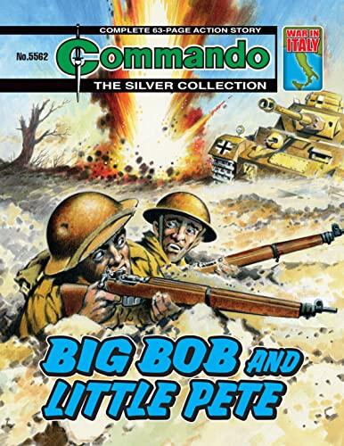 Commando #5562: Big Bob And Little Pete