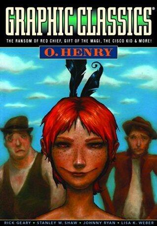 Graphic Classics: O. Henry: Graphic Classics Volume 11