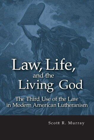 Law, Life, and the Living God