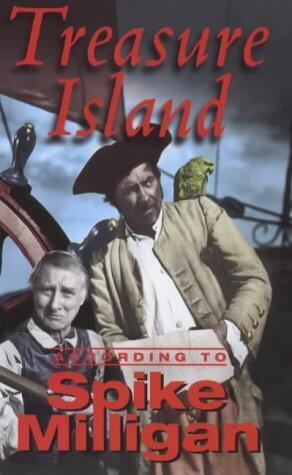 Treasure Island: According To Spike Milligan