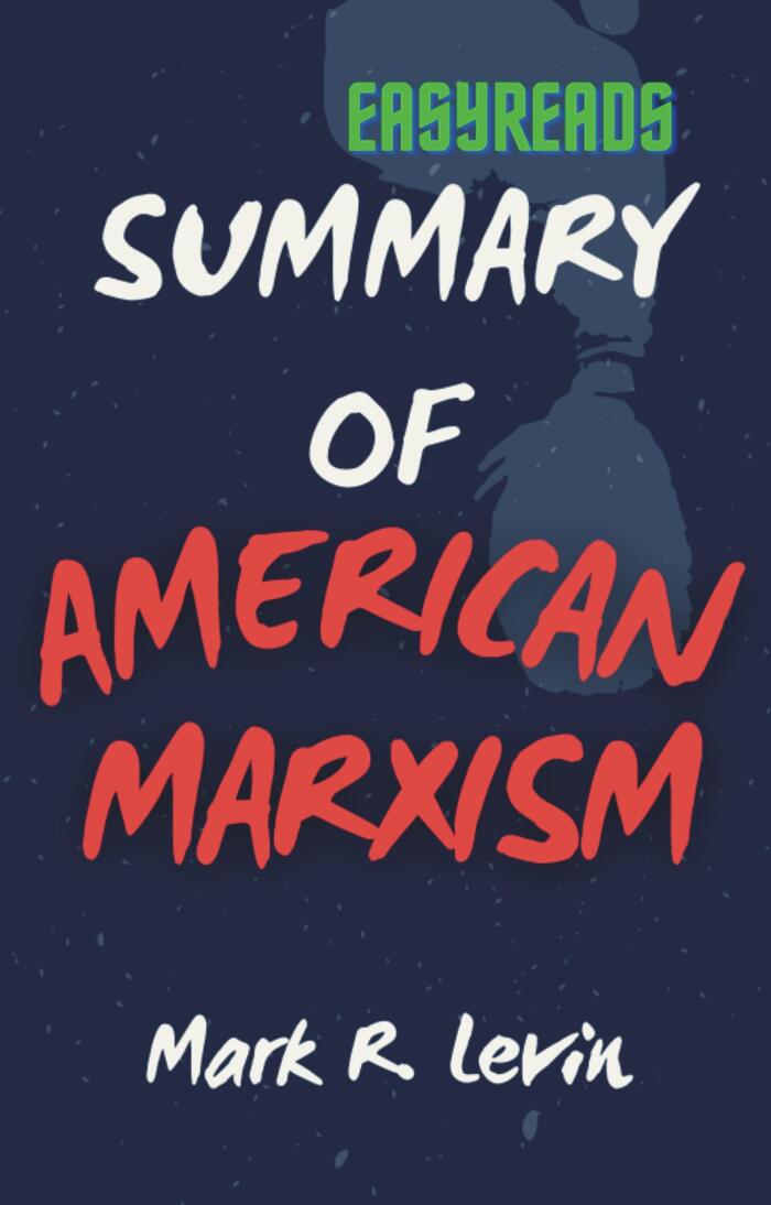 Summary of American Marxism