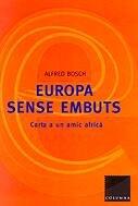 Europa sense embuts: Carta a un amic africà