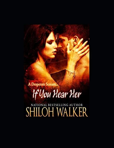 If You Hear Her: A Novel of Romantic Suspense