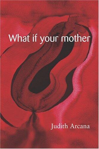 What If Your Mother