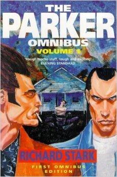 The Parker Omnibus: Volume 1