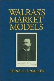 Walras's Market Models