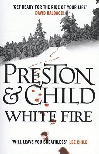 White Fire (Pendergast) by Preston & Child Douglas & Lincoln,Douglas Preston,Lincoln Child, Au