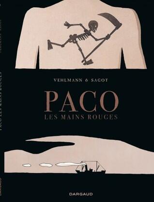 Paco les mains rouges