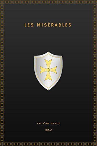 Les Misérables-illustrated: This article is about the novel. For the musical theatre adaptation
