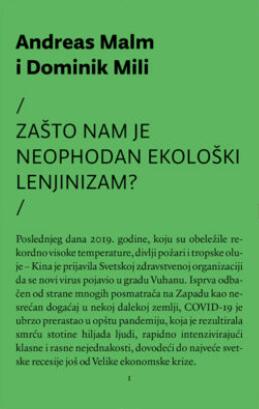 Zašto Nam Je Neophodan Ekološki Lenjinizam?