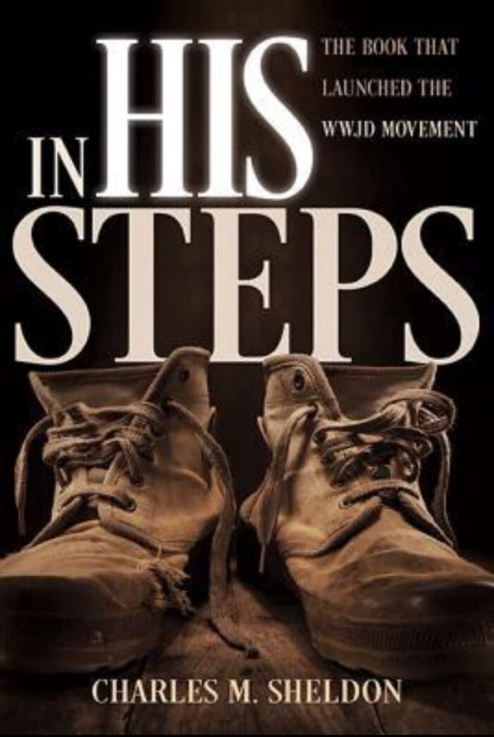 IN HIS STEPS (Classic Book): With illustration