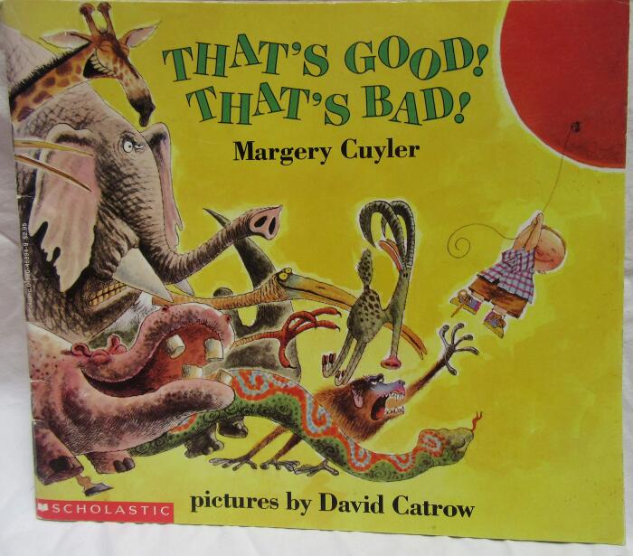 That's Good!  That's Bad!