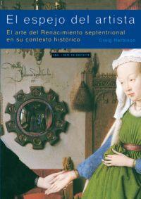 El espejo del artista: El arte del Renacimiento septentrional en su contexto histórico