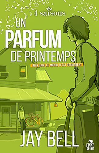 Un parfum de printemps: 4 saisons, T4