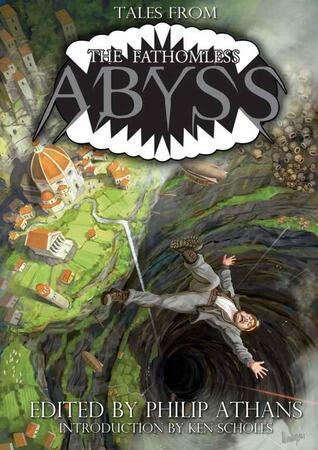 The Fathomless Abyss