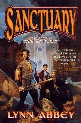 Sanctuary: An Epic Novel of Thieves' World