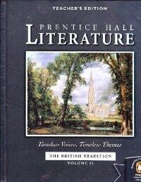 Prentice Hall Literature (The British Tradition) Teachers' Edition