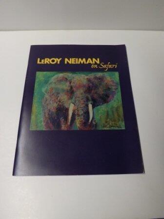 LeRoy Neiman on Safari September 12, 2003 through February 1, 2004