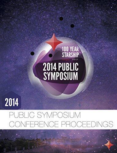 100 Year Starship 2014 Public Symposium Conference Proceedings