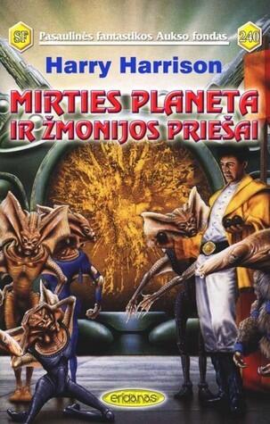 Mirties Planeta ir Žmonijos Priešai