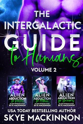 The Intergalactic Guide to Humans: Volume 2: Books 4-6