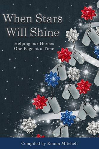 When Stars Will Shine: Helping Our Heroes, One Page at a Time