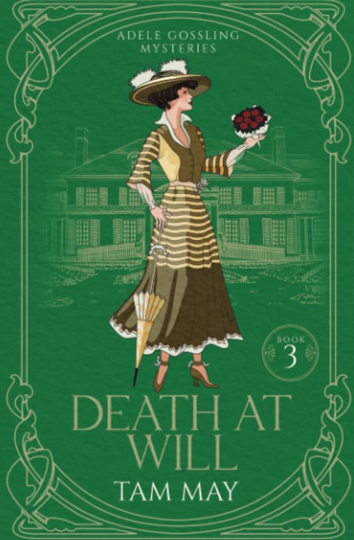 Death At Will: A Turn-of-the-Century Cozy Mystery