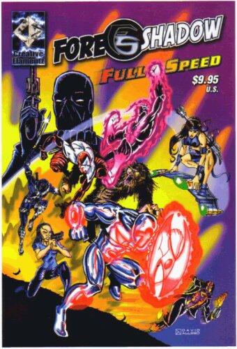 Fore Shadow: Full Speed