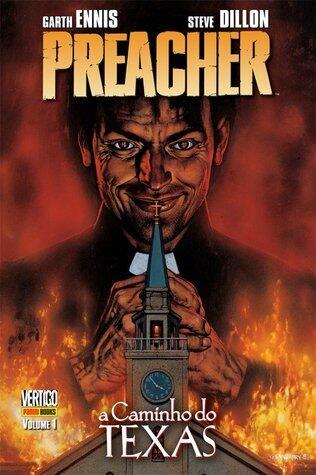 Preacher, Vol. 1: A Caminho do Texas
