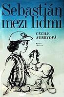 Sebastián mezi lidmi