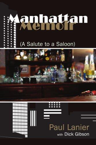 Manhattan Memoir: A Salute to a Saloon
