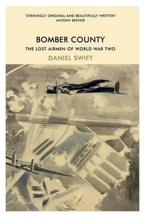 Bomber Country: The Poetry of  a Lost Pilot's War