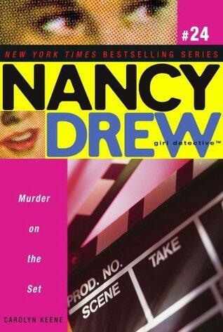 Murder on the Set (Nancy Drew (All New) Girl Detective Book 24)