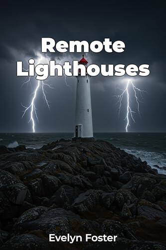 Remote Lighthouses