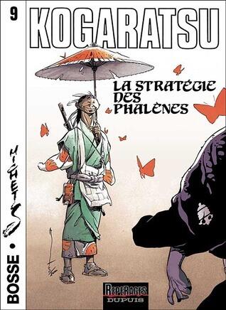 Kogaratsu 9: La Stratégie des phalènes