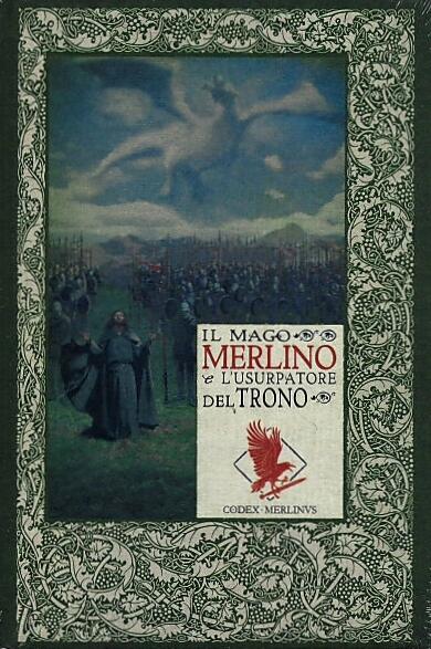 Il mago Merlino e l'usurpatore del trono