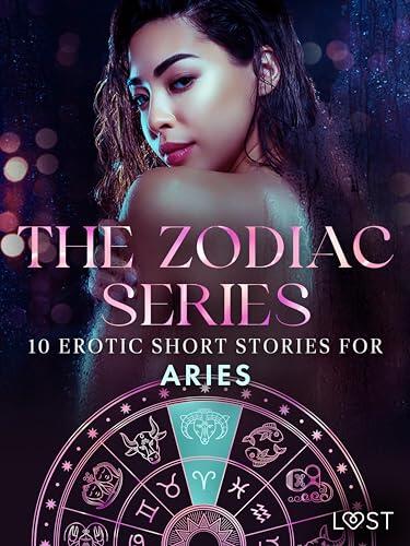The Zodiac Series: 10 Erotic Short Stories for Aries