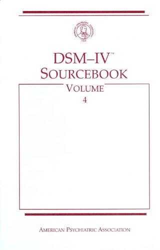 DSM-IV Sourcebook, Volume 4