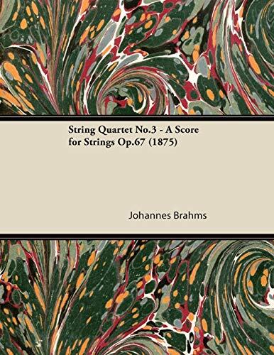 String Quartet No.3 - A Score for Strings Op.67