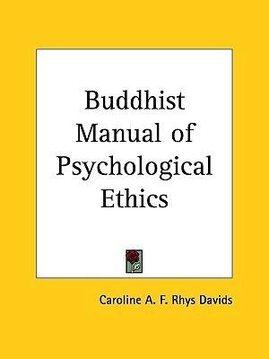 Buddhist Manual of Psychological Ethics