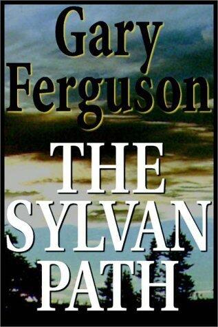The Sylvan Path: A Journey Through America's Forests