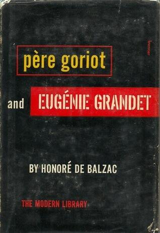 Père Goriot/Eugénie Grandet.