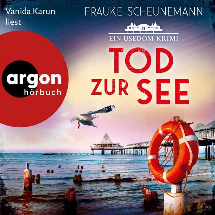 Tod zur See. Ein Usedom-Krimi: Mai und Lorenz ermitteln auf Usedom 3