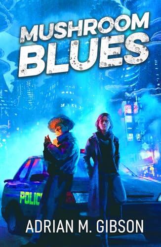 Mushroom Blues (Punks Not Dead)