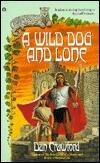 A Wild Dog and Lone