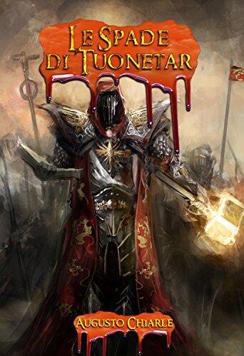 Le Spade di Tuonetar (Ciclo dei Negromanti Vol. 2)