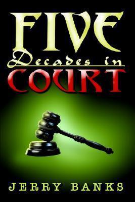Five Decades in Court